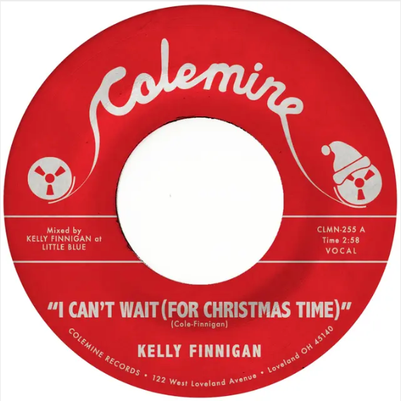 Kelly Finnigan 'I Can't Wait (For Christmas Time) / Snowy Night In Ohio' 7"