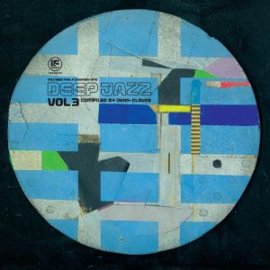 Various Artists - IF Music presents You Need This 'A Journey Into Deep Jazz Vol. 3 – Compiled by Jean-Claude
' 3xLP