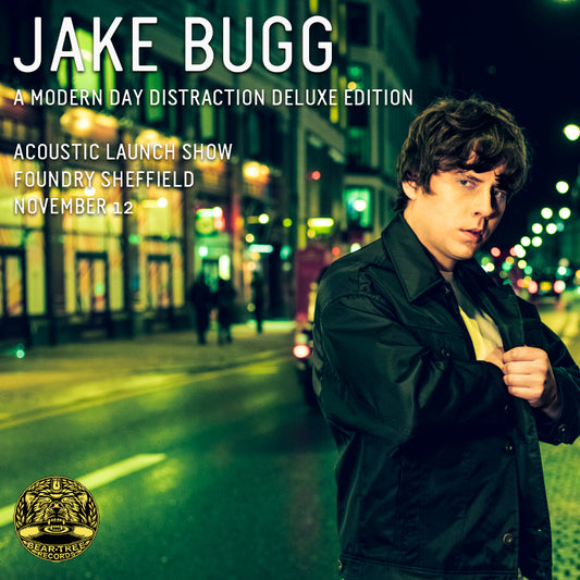 Jake Bugg A Modern Day Distraction Deluxe Album Launch - Live at Foundry 12th November