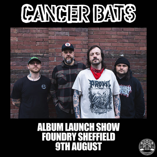 Cancer Bats - Album Launch Show At Foundry - 9th August