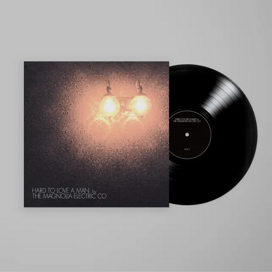 Magnolia Electric Co 'Hard to Love a Man (Anniversary Reissue)' LP