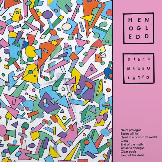 Hen Ogledd 'DISCOMBOBULATED'