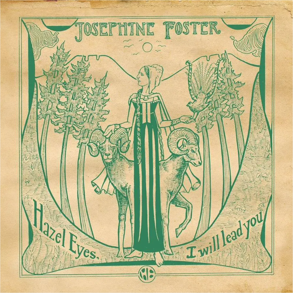 Josephine Foster 'Hazel Eyes I Will Lead You' LP