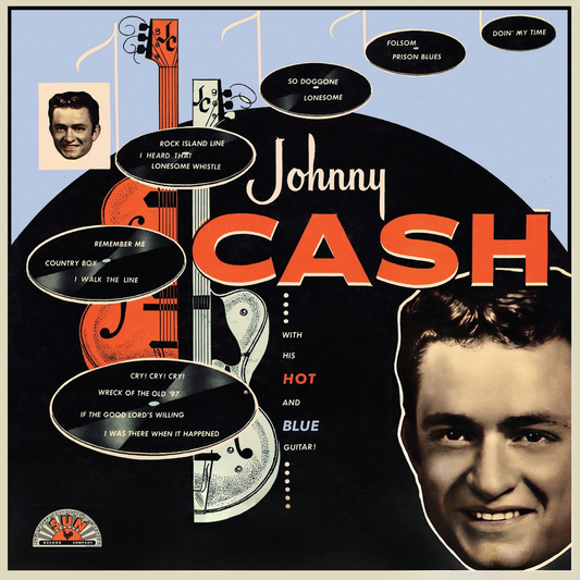 Johnny Cash 'With His Hot And Blue Guitar' LP