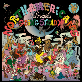 North Americans 'Going Steady' LP
